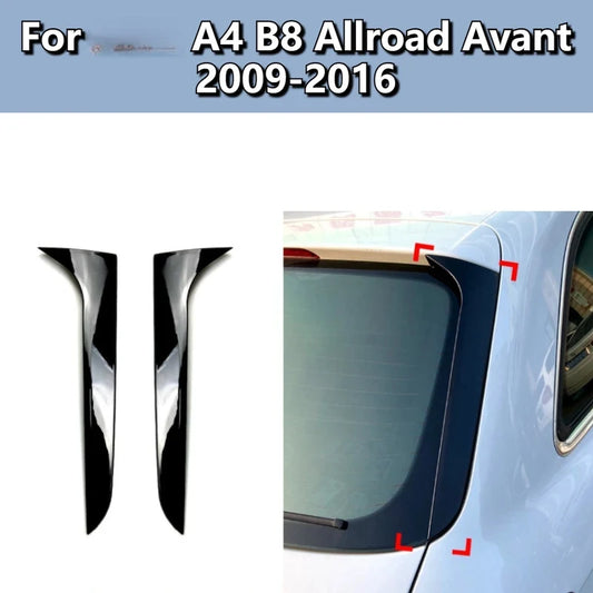 High Quality Gloss Black Rear Window Side Spoiler Canards Fit A4 B8 Allroad Avant 2009-2016 Auto Exterior Decor Accessories