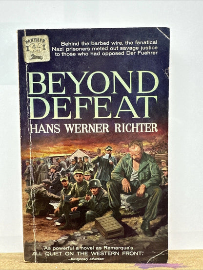 Beyond Defeat - Hans Werner Richter Novel In OK Condition Yellowing / Creases